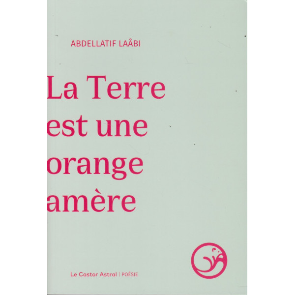 La terre est une orange amère