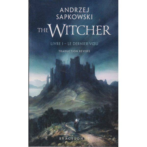 Le Dernier Voeu T1 -Le Sorceleur 