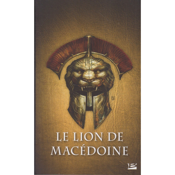 Le Lion de Macédoine T1 -Le Lion de Macédoine