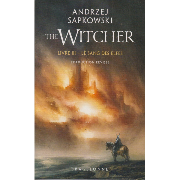 Sorceleur the Witcher T3 -Le Sang des elfes