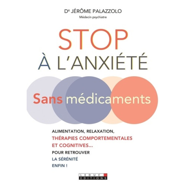 Stop à l'anxiété sans médicaments