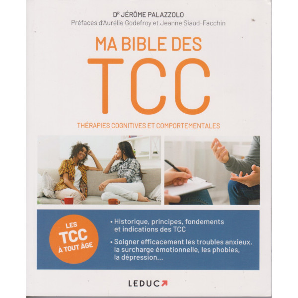 MA BIBLE DES TCC - THERAPIES COGNITIVES ET COMPORTEMENTALES