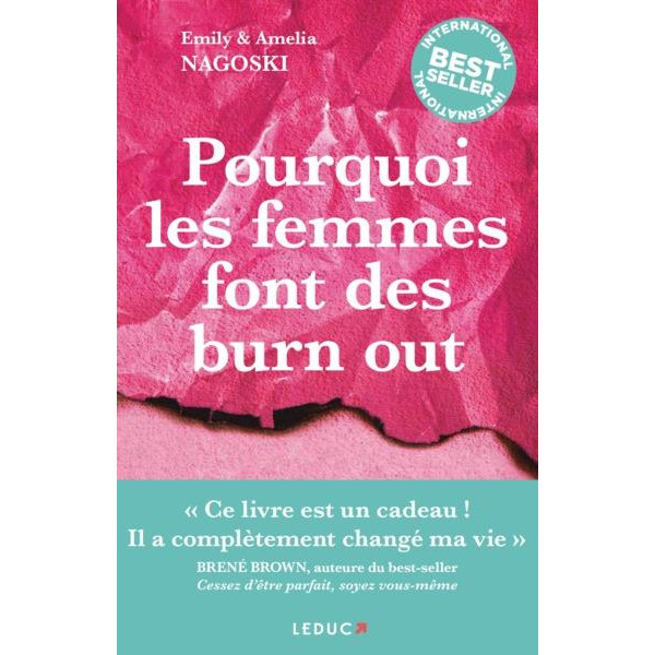 POURQUOI LES FEMMES FONT DES BURN OUT