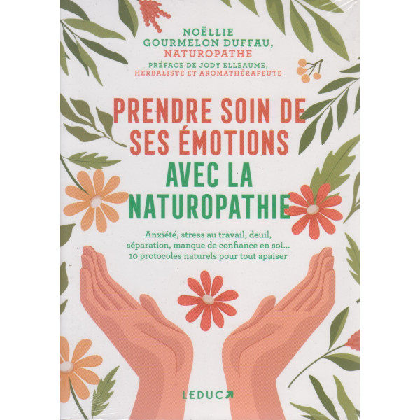 PRENDRE SOIN EMOTIONS NATURAPTHIE