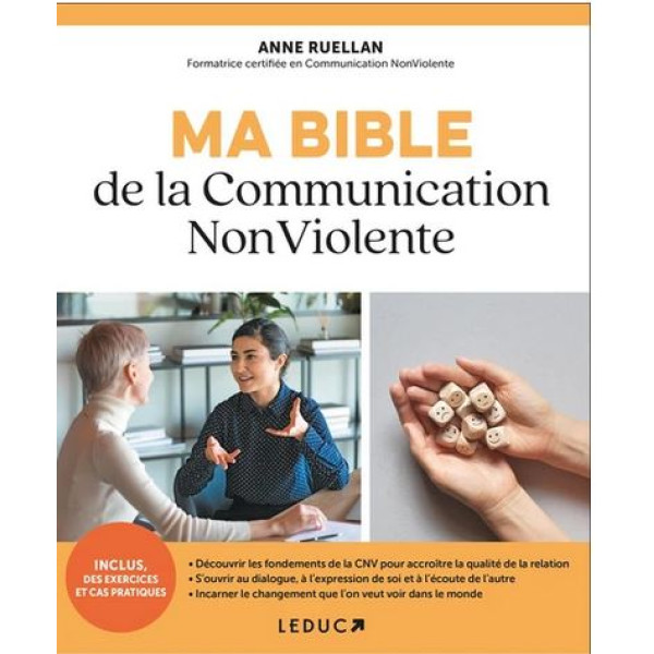 Ma bible de la communication non violente