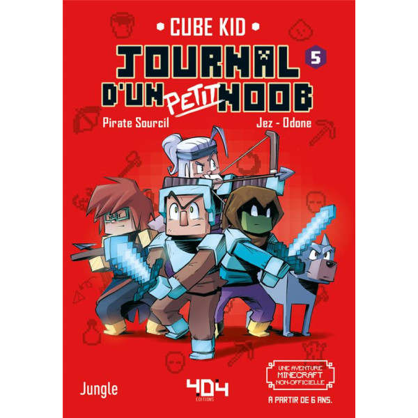 Journal d'un petit noob T5