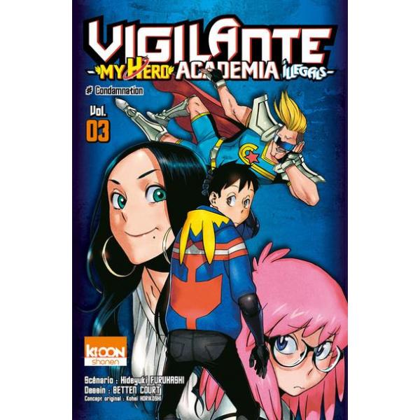 Vigilante My Hero Academia Illegals T3 -Copine de fac