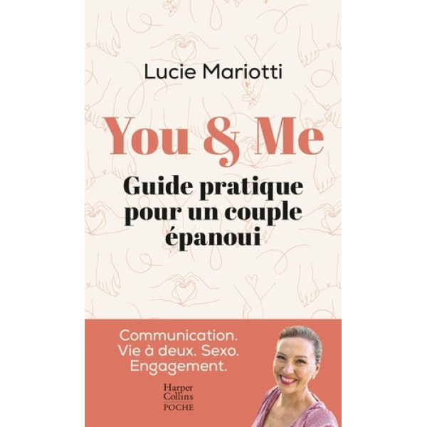 You & Me -Guide pratique pour un couple épanoui