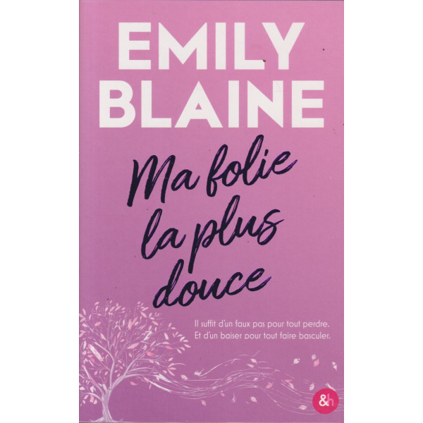 Ma folie la plus douce