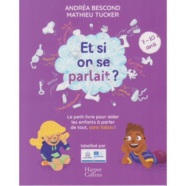 Et si on se parlait ? 7-10 ans