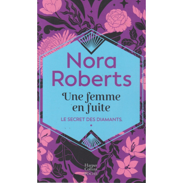 Le secret des diamants T1 -Une femme en fuite