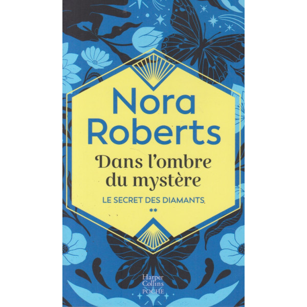 Le secret des diamants T2 -Dans l'ombre du mystère