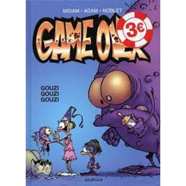 Game Over T3 -Gouzi gouzi gouzi