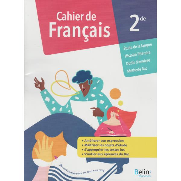 Cahier de Français 2nde - Cahier de l'élève