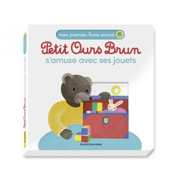 Mon premier livre animé -Petit Ours Brun s'amuse avec ses jouets