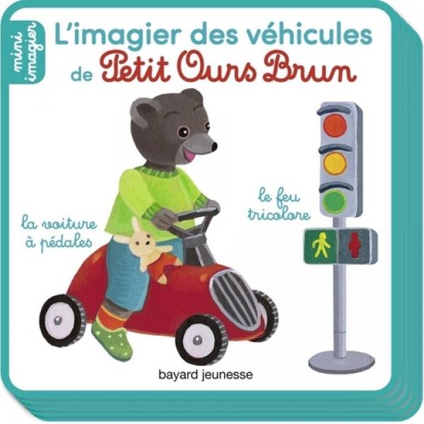 Mini imagier -l'imagier des véhicules de petit ours brun