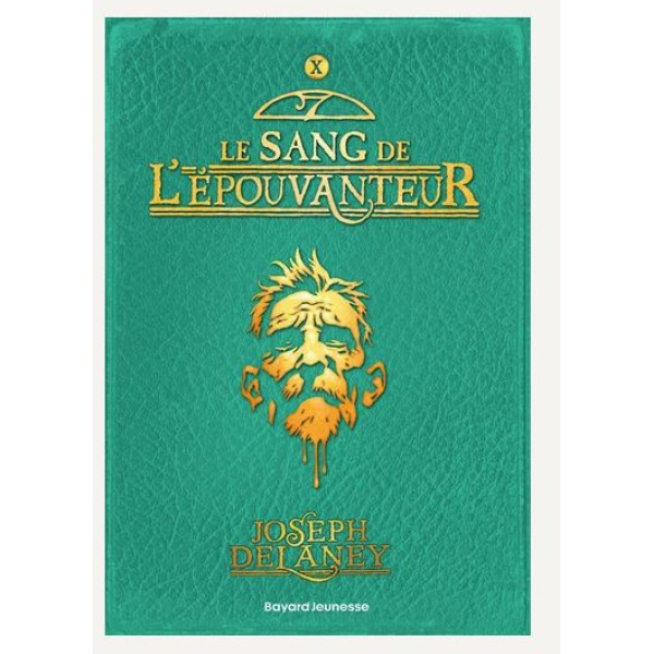 L'Épouvanteur T10 -Le sang de l'épouvanteur