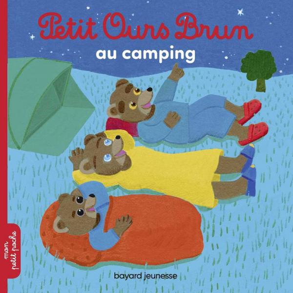 Mon Petit Poche -Petit Ours Brun au camping