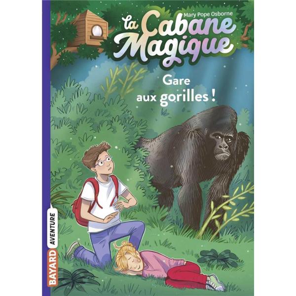 La cabane magique T21 -Gare aux gorilles !