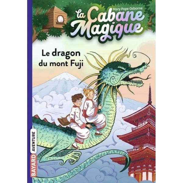La Cabane Magique T32 -Le dragon du mont Fuji