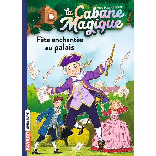 La Cabane Magique T36 -Fête enchantée au palais