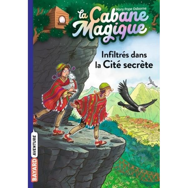 La Cabane magique T55 -Infiltrés dans la Cité secrète