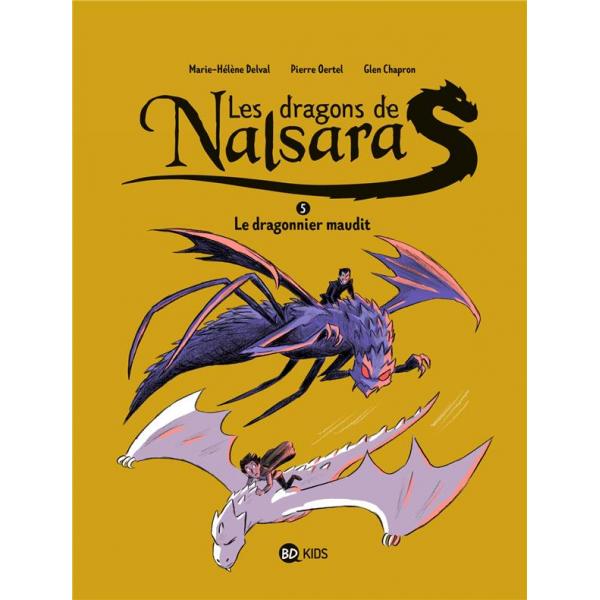 Les dragons de Nalsara T5 -Le dragonnier maudit