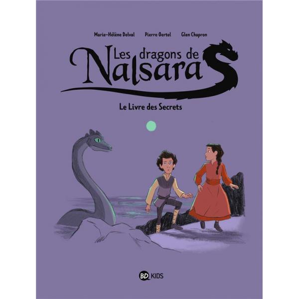 Les dragons de Nalsara T2 -Le Livre des Secrets
