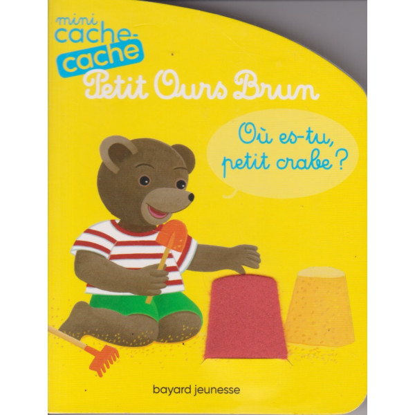 Mini cache-cache Petit Ours Brun - où es-tu petit crabe ?