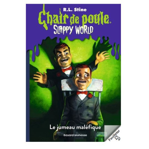Chair de poule - Slappy world Tome 3 Le jumeau maléfique