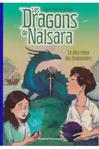 Les dragons de Nalsara T2 - Le plus vieux des dragonniers Les dragons de Nalsara T2 - Le plus vieux des dragonniers