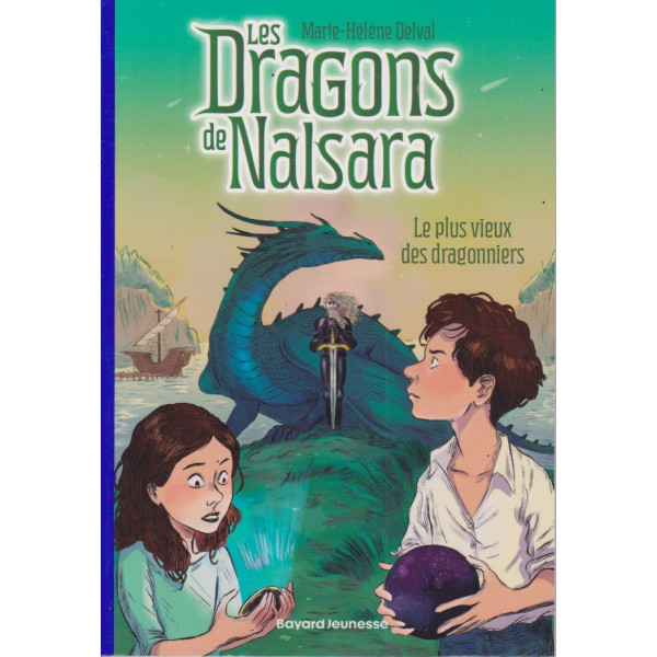 Les dragons de Nalsara T2 - Le plus vieux des dragonniers