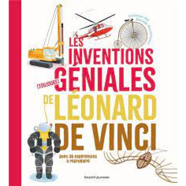 Les inventions toujours géniales de Léonard de Vinci