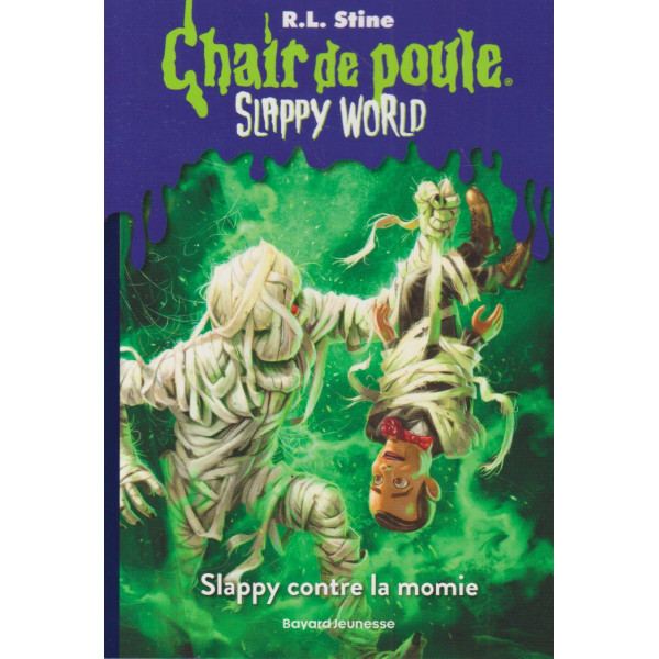 Chair de poule T5- Slappy contre la momie