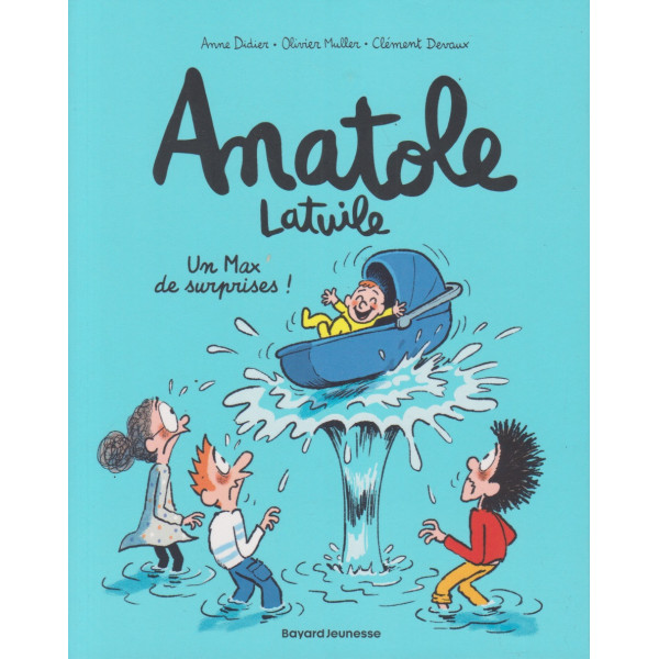 Anatole Latuile T18 -Un max de surprise
