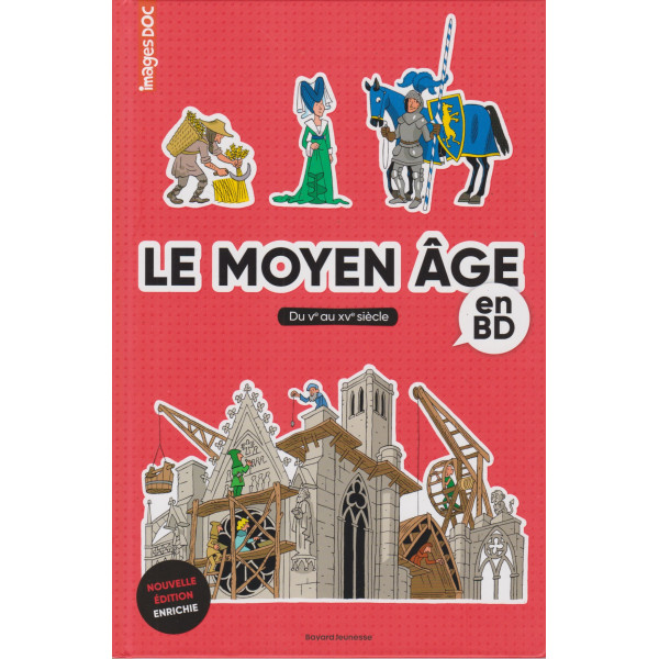 Le moyen âge en BD - Du Ve au XVe siècle