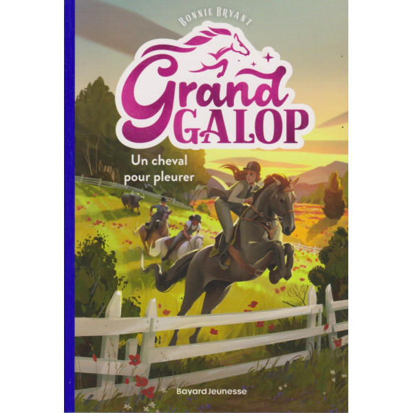 Grand Galop T3 - Un cheval pour pleurer