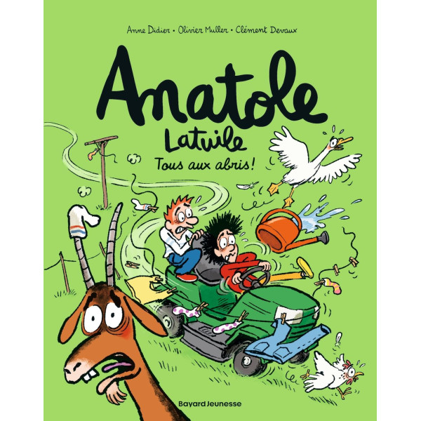 Anatole Latuile Tome 19 Tous aux abris !
