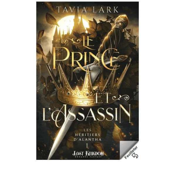 Les héritiers d'Alantha Tome 1 -Le Prince et l'Assassin