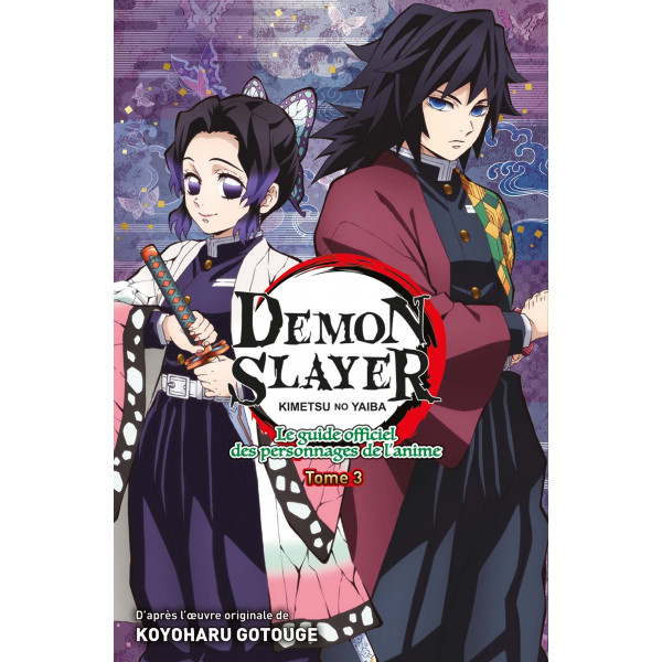 Demon Slayer T3 -Le guide officiel des personnages de l'anime