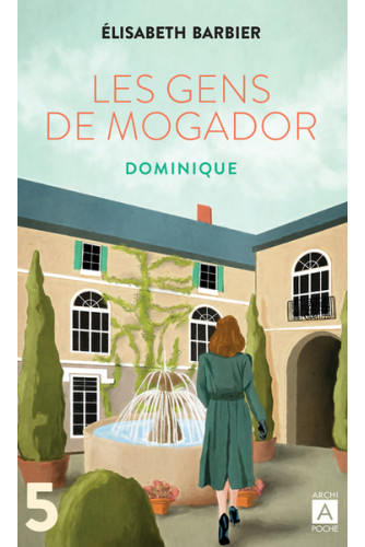 Les Gens de Mogador - Dominique T5 Les Gens de Mogador - Dominique T5