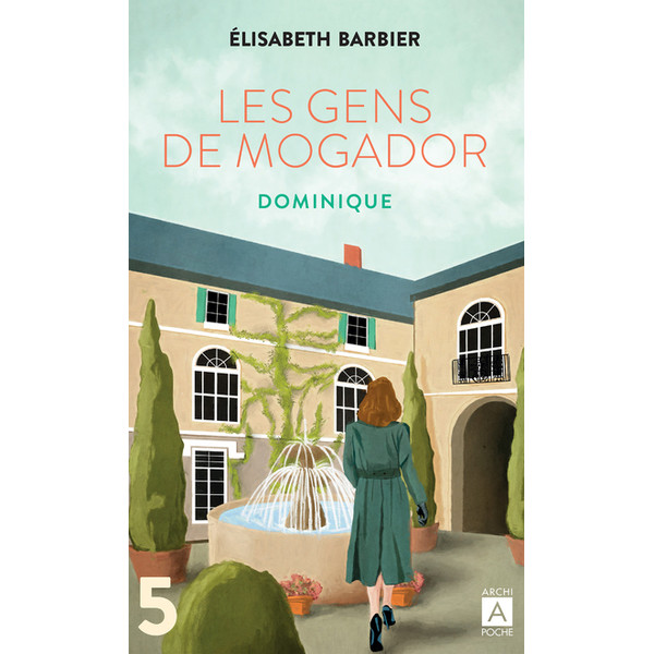 Les Gens de Mogador - Dominique T5