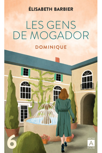 Les Gens de Mogador - Dominique T6 Les Gens de Mogador - Dominique T6