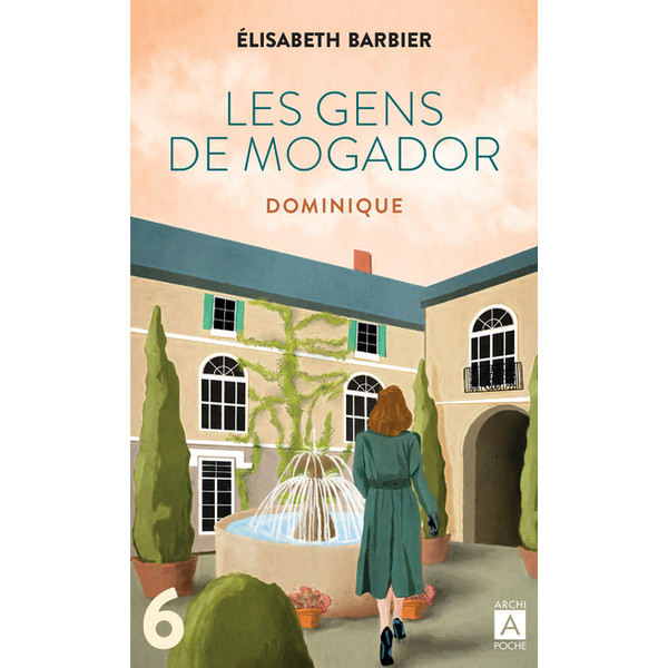 Les Gens de Mogador - Dominique T6