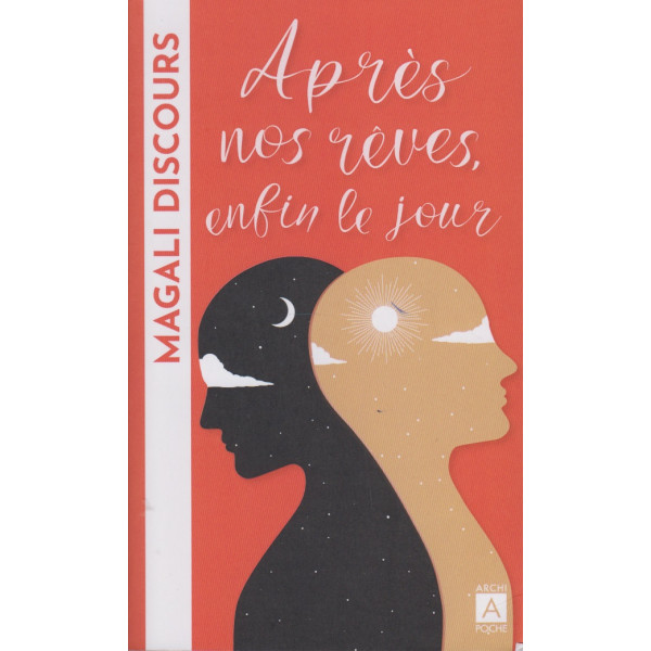 Après nos rêves - enfin le jour