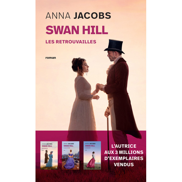 Swan Hill Tome 5 Les retrouvailles