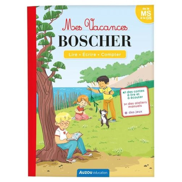 Mes vacances Boscher de la MS à la GS