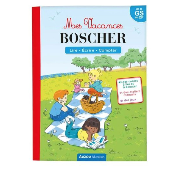 Mes vacances Boscher de la GS au CP