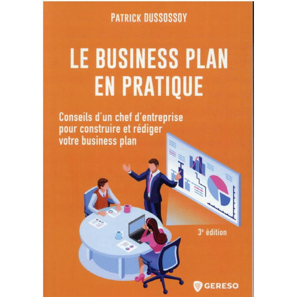 Le business plan en pratique 3Ed