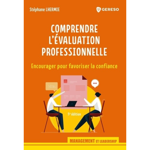 Comprendre l'évaluation professionnelle